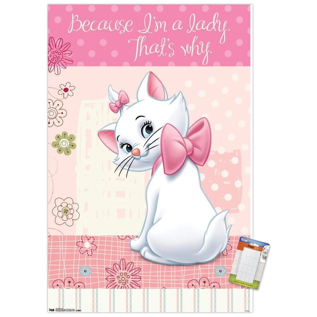 Disney les Aristochats - Marie - Je Suis une Dame Affiche Murale, 14,725 Pouces x 22,375 Pouces Mettant en Vedette une Chatte Blanche Orientée vers l'Avant, Marie aux Yeux Bleus, aux Oreilles Roses et au Nez Rose, Portant un Grand Nœud Rose sur Son Cou et un Petit Nœud sur Sa Tête. l'Arrière-plan Comprend des Pois Roses, des Motifs Floraux et un Motif à Carreaux Rose avec la phrase « Parce Que Je Suis une Dame. C'est Pourquoi. » en Écriture cursive Blanche
