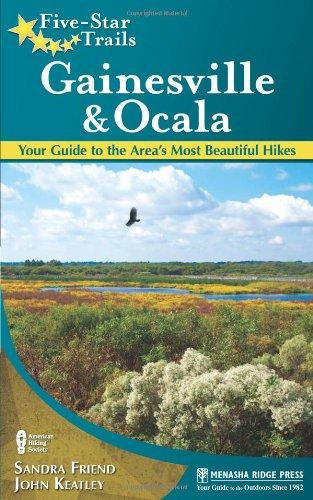 Sentiers Cinq Étoiles, Gainesville & Ocala, Votre Guide pour les Plus Belles Randonnées de la Région