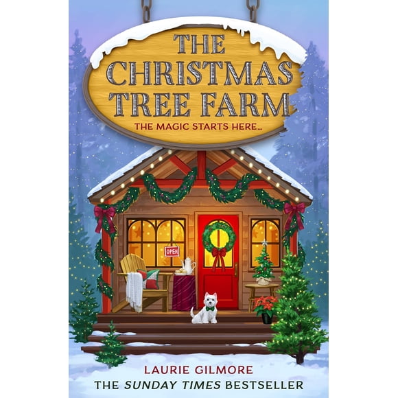The Christmas Tree Farm: TikTok Made Me Buy It (Dream Harbor) (Book 3) by Laurie Gilmore
