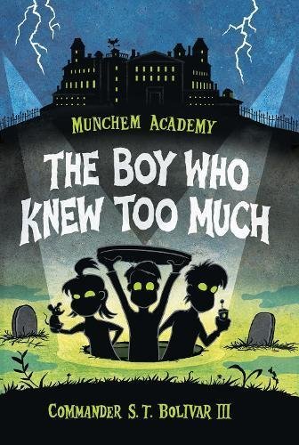 Le Garçon Qui en Savait Trop (Munchem Academy, Bk. 1)