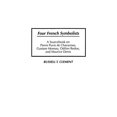 thumbnail image 1 of Four French Symbolists: A Sourcebook on Pierre Puvis de Chavannes, Gustave Moreau, Odilon Redon, and Maurice Denis (Art Reference Collection), 1 of 2