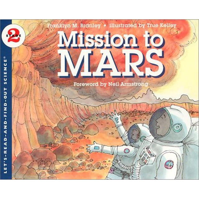 Mission vers Mars (Let's-Read-and-Find-Out Science, Stage 2)