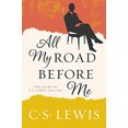 thumbnail image 3 of All My Road Before Me : le Journal de C. S. Lewis, 1922-1927, 3 of 3