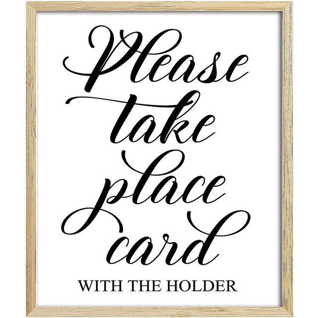 Please Take Place Card With The Holder Wedding Party Sign Seating Dcor Signage - Frame Not Included
