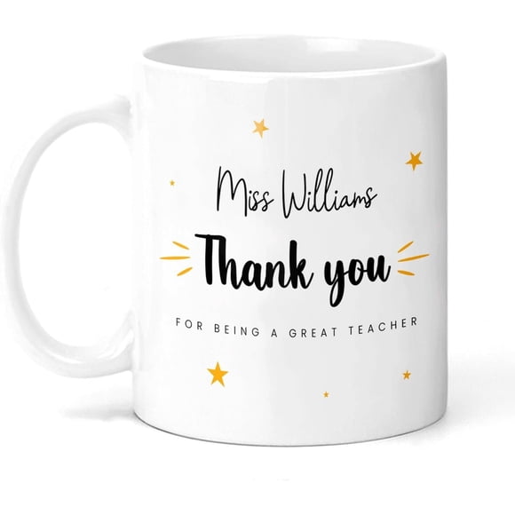Teacher Appreciation Coffee Mug, "Thank You For Being A Great Teacher", White Ceramic With Stars Design, End Of Term Gift, Back To School, Birthday, 11oz