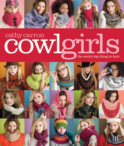 Cowl Girls: The Neck's Big Thing to Knit