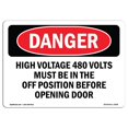 thumbnail image 1 of SignMission OS-DS-A-1218-L-1958 12 x 18 Po Signe de Danger OSHA - Haute Tension 480 Volts Doit Être Éteint, 1 of 1