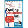 thumbnail image 2 of Simple Steps to Trading Discipline: Increasing Profits with Habits You Already Have, 2 of 2