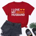 thumbnail image 2 of Penkiiy T-Shirt pour Femmes I Love My Husband Mignon Relation Mariée Tee 2TG Rouge, 2 of 7