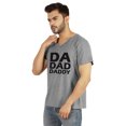thumbnail image 4 of Inkmeso Mens Tshirt Da Dad Daddy€ Graphic Tshirt For Dad Gift Tee Shirt For First Time Daddy, 4 of 6