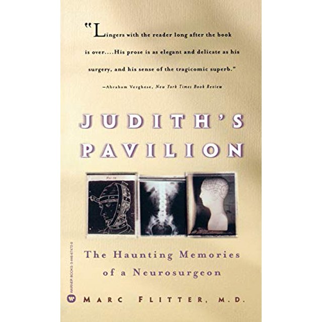 Le Pavillon de Judith, les Souvenirs Obsédants d'Un Neurochirurgien