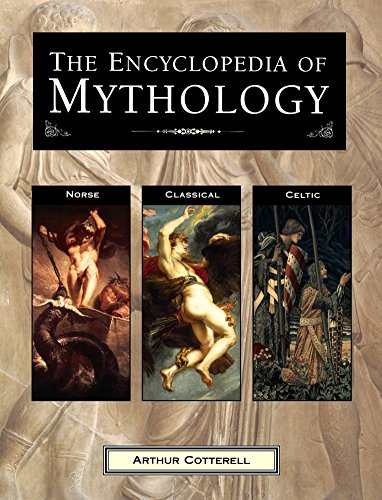L'encyclopédie de la Mythologie: Norrois, Classique, Celtique