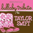 thumbnail image 1 of Lullaby Players - Sleepytime Tunes: Lullaby Tribute To Taylor Swift, 1 of 2