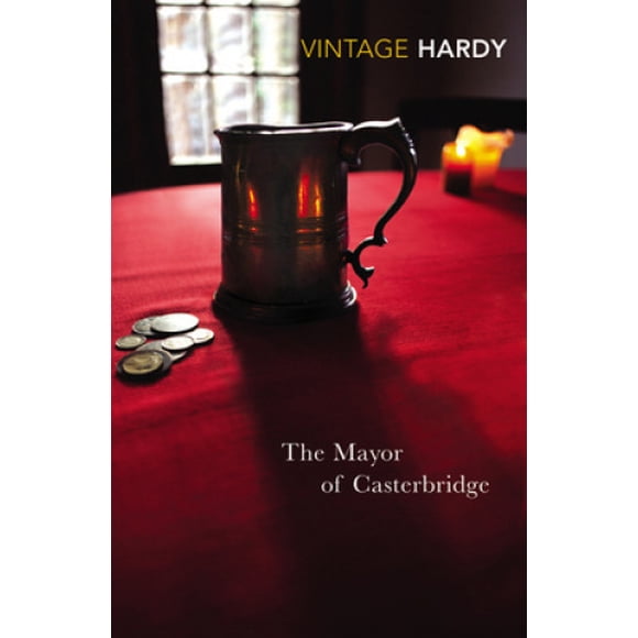 The Mayor of Casterbridge