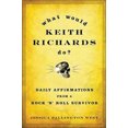 thumbnail image 2 of What Would Keith Richards Do?, Jessica Pallington West Hardcover, 2 of 3
