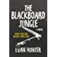 thumbnail image 1 of The Blackboard Jungle: A Novel, 1 of 1
