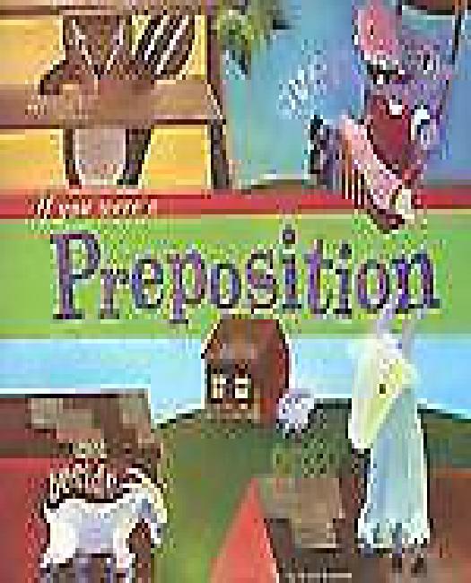 Si Tu Étais une Préposition