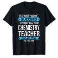 thumbnail image 1 of AALJY Chemistry Teacher T-Shirt Funny Appreciation Gift, 1 of 5