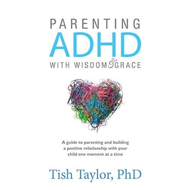 Parenting ADHD avec Sagesse et Grâce