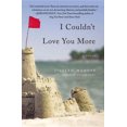 thumbnail image 2 of I Couldn't Love You More, 2 of 5