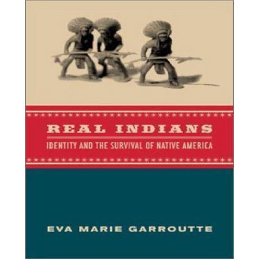 Real Indians: Identité et Survie de l'Amérique Native