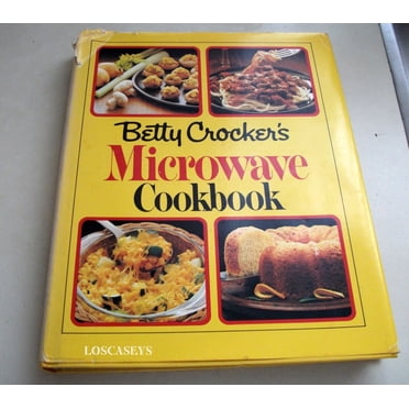 Betty Crocker''s Microwave Cookbook