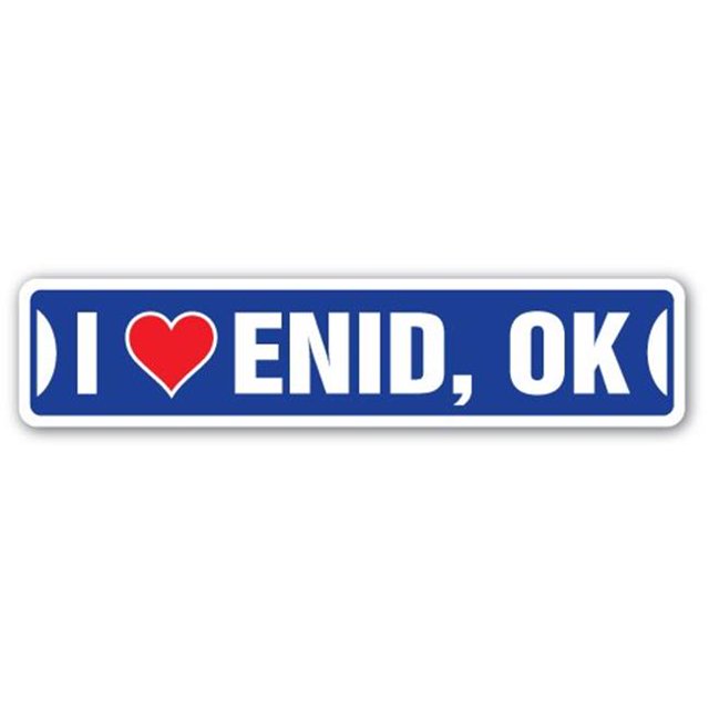 SignMission SSIL-Enid Ok Street Sign - I Love Enid, Oklahoma