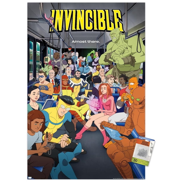 Invincible: Season 2 - Bus One Sheet Wall Poster, 22.375" x 34" depicting an animated bus interior filled with various colorful superhero characters, including a large green orc-like figure standing and an orange armored character seated with a tablet, featuring the bold yellow 'INVINCIBLE' title and the phrase 'Almost there.' above, suitable for vibrant wall art and room decoration.