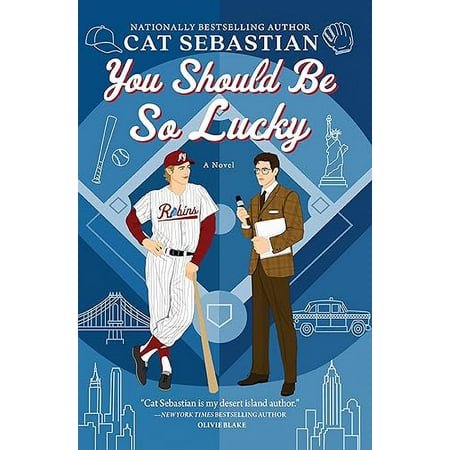 You Should Be So Lucky: A Novel