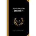 thumbnail image 1 of Histoire Critique De Manich茅e Et Du Manich茅isme... (French Edition), 1 of 2