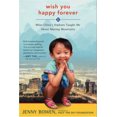 thumbnail image 3 of Wish You Happy Forever: What China's Orphans Taught Me About Moving Mountains, 3 of 4