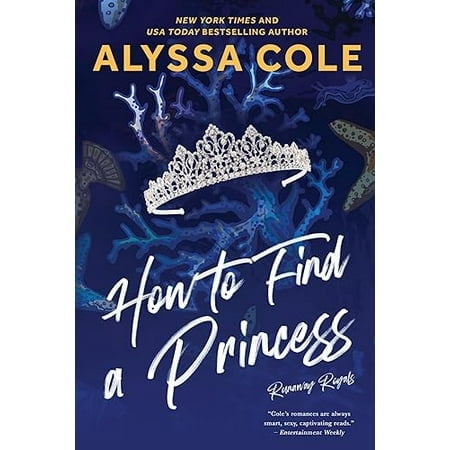How to Find a Princess: Runaway Royals (Runaway Royals, 2)