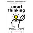 thumbnail image 1 of Réflexion Intelligente: Trois Clés Essentielles pour Résoudre les Problèmes, Innover et Faire des Choses, 1 of 2