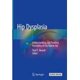 thumbnail image 1 of Dysplasie de la Hanche : Comprendre et Traiter l'Instabilité de la Hanche Indigène, 1 of 1