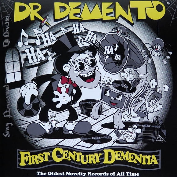 DR. DEMENTO FIRST CENTURY DEMENTIA