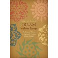 thumbnail image 1 of Islam without Europe: Traditions of Reform in Eighteenth-Century Islamic Thought (Islamic Civilization and Muslim Networks), 1 of 1