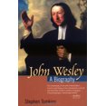 thumbnail image 1 of John Wesley: A Biography, 1 of 2