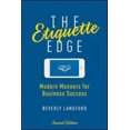 thumbnail image 4 of L'étiquette, les Manières Modernes pour Réussir en Affaires (Deuxième Édition), 4 of 5