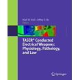 thumbnail image 1 of TASER® Conducted Electrical Weapons: Physiology, Pathology, and Law, 1 of 2