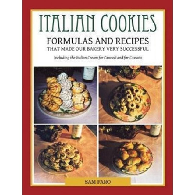 Italian Cookies and American Cookies Also Italian Cream to Fill Connoli Shells
