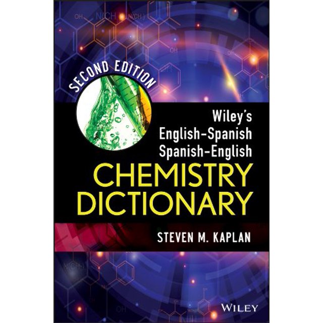 Dictionnaire de Chimie Anglais-Espagnol, Espagnol-Anglais de Wiley