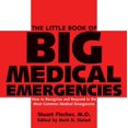 thumbnail image 1 of Petit Livre des Grandes Urgences Médicales, Mark D. Steisel, Stuart Fischer, Broché, 1 of 2