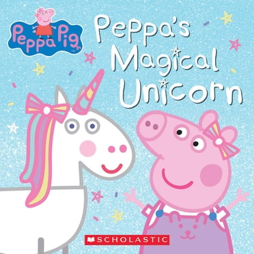 Learn To Read: Peppa Pig Peppas Magical Unicorn By Nakamura, May