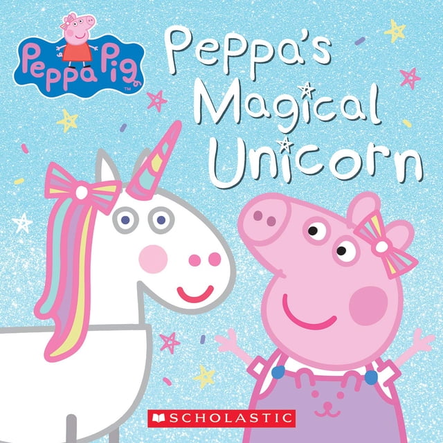 Learn To Read: Peppa Pig Peppas Magical Unicorn By Nakamura, May