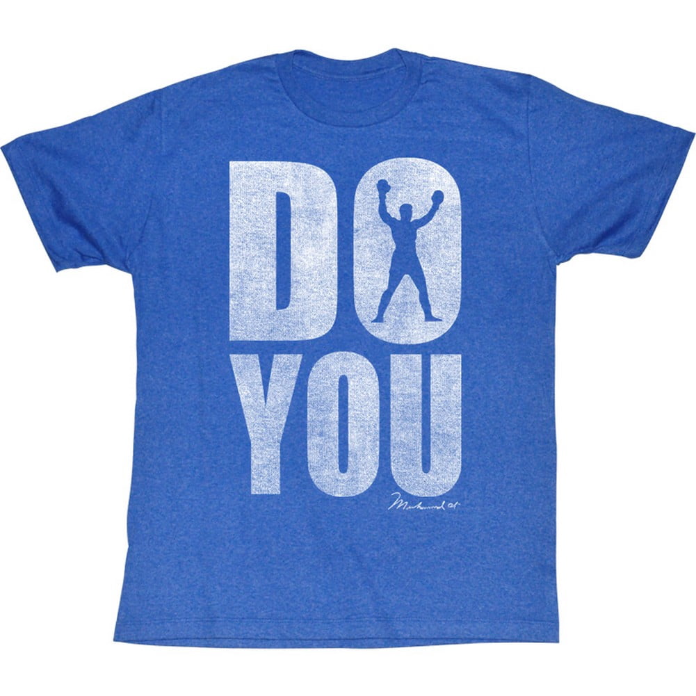 Muhammad Ali Do You Adult T-Shirt Tee