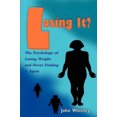 thumbnail image 1 of Losing It?: la Psychologie de Perdre du Poids et de Ne Plus le Retrouver, 1 of 2