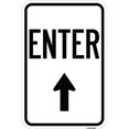 thumbnail image 1 of SignMission A-1218-24097 12 x 18 in. Aluminum Sign - Enter Sign Enter with Up Arrow, 1 of 1