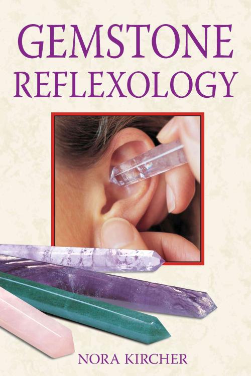 Réflexologie de Pierres Précieuses, Nora Kircher Broché