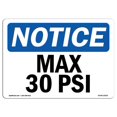 thumbnail image 1 of SignMission OS-NS-A-1218-L-14155 12 x 18 Po Panneau d'Affichage OSHA - Max 30 PSI, 1 of 1