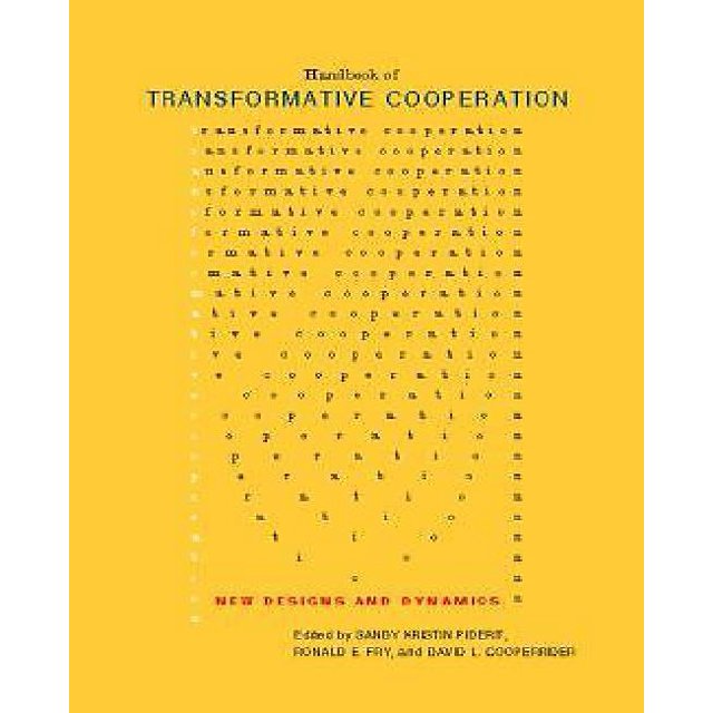 Manuel de la Coopération Transformatrice, Nouveaux Designs et Nouvelles Dynamiques